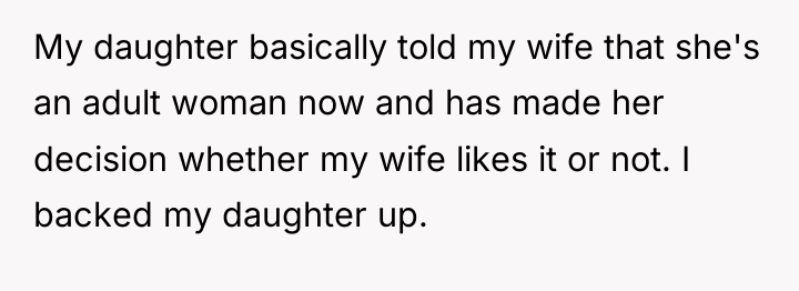 My daughter basically told my wife that she's an adult...