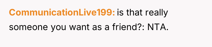 CommunicationLive199 is that really someone you want as a friend?:...