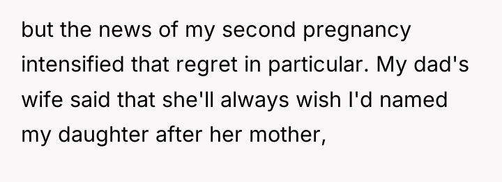 but the news of my second pregnancy intensified that regret...