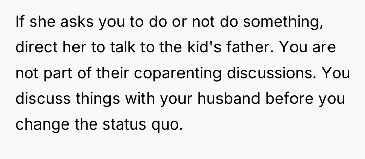If she asks you to do or not do something,...