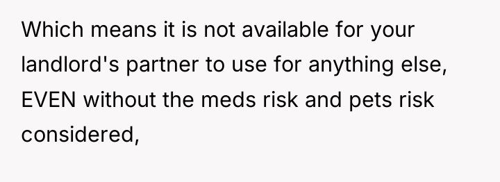 Which means it is not available for your landlord's partner...