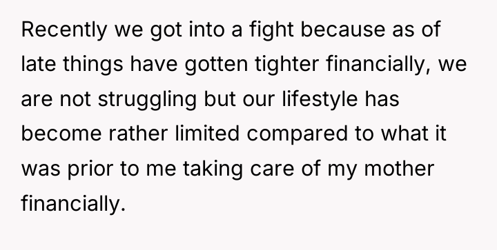 Recently we got into a fight because as of late...