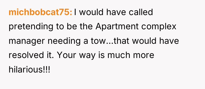 michbobcat75 I would have called pretending to be the Apartment...