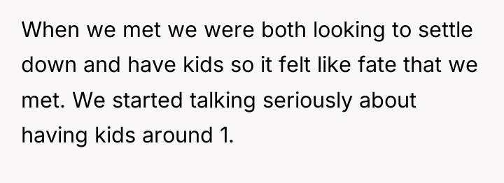 When we met we were both looking to settle down...