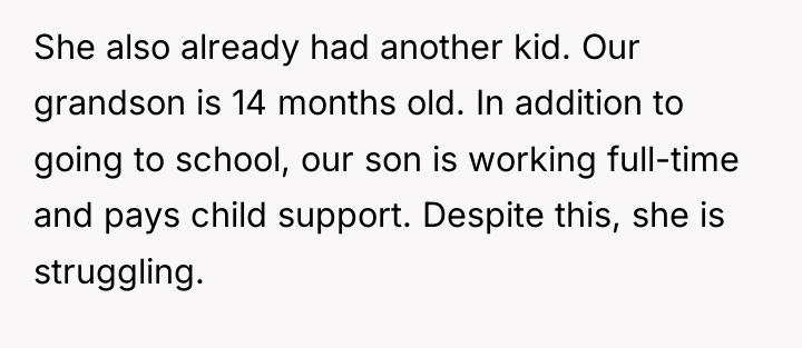 She also already had another kid. Our grandson is 14...