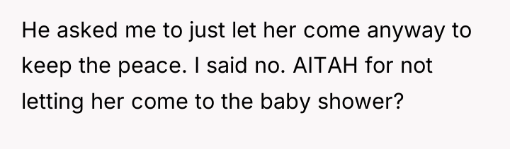 He asked me to just let her come anyway to...