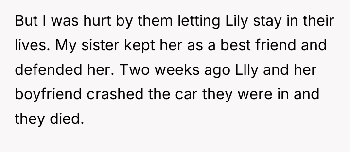 But I was hurt by them letting Lily stay in...