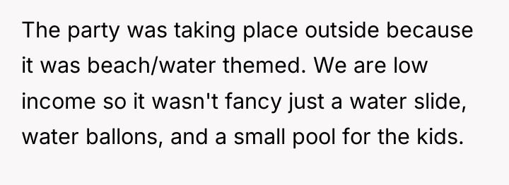 The party was taking place outside because it was beach/water...