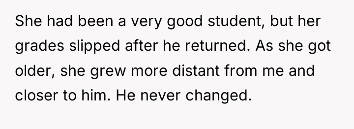 She had been a very good student, but her grades...