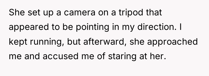 She set up a camera on a tripod that appeared...