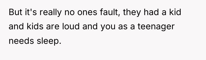 But it's really no ones fault, they had a kid...