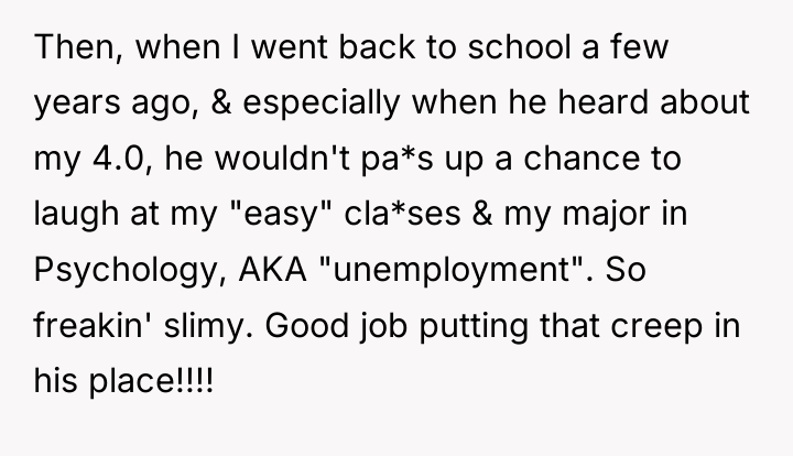 Then, when I went back to school a few years...