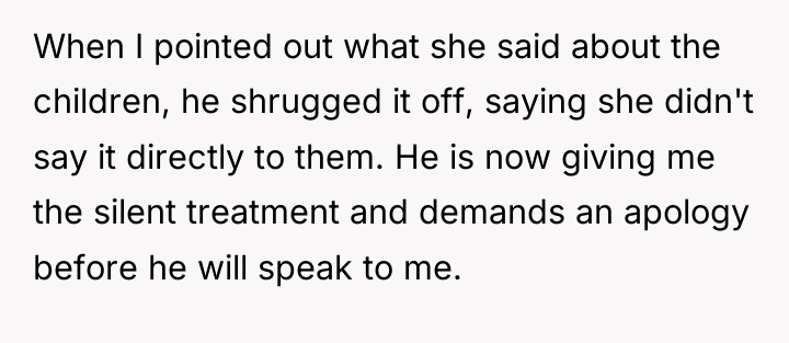 When I pointed out what she said about the children,...