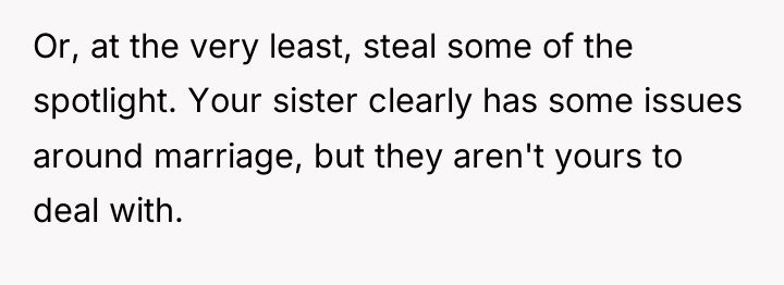 Or, at the very least, steal some of the spotlight....