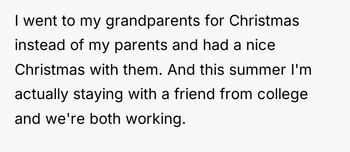 I went to my grandparents for Christmas instead of my...