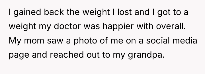 I gained back the weight I lost and I got...