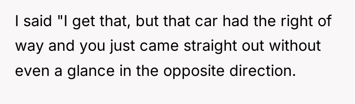 I said "I get that, but that car had the...