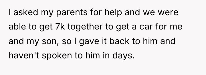 I asked my parents for help and we were able...