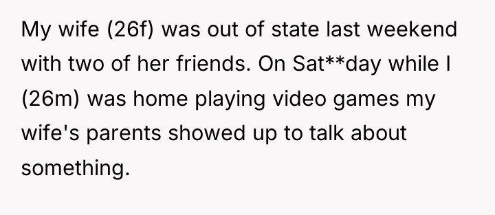 My wife (26f) was out of state last weekend with...
