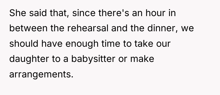 She said that, since there's an hour in between the...