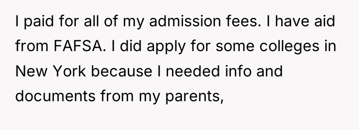 I paid for all of my admission fees. I have...