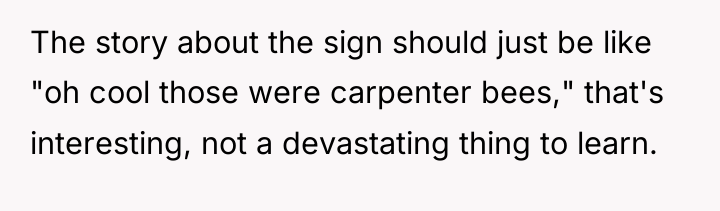 The story about the sign should just be like "oh...