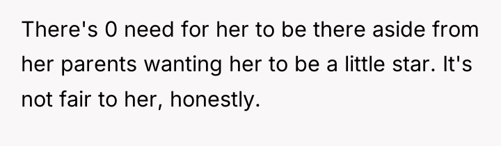 There's 0 need for her to be there aside from...