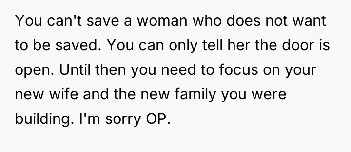 You can't save a woman who does not want to...
