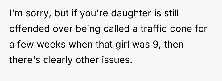 I'm sorry, but if you're daughter is still offended over...