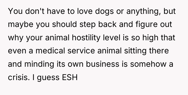 You don't have to love dogs or anything, but maybe...