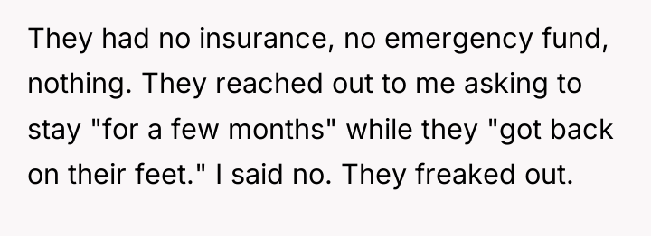 They had no insurance, no emergency fund, nothing. They reached...
