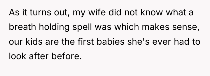 As it turns out, my wife did not know what...