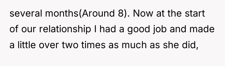 several months(Around 8). Now at the start of our relationship...