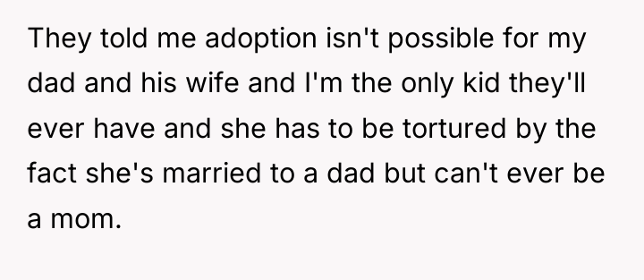 They told me adoption isn't possible for my dad and...