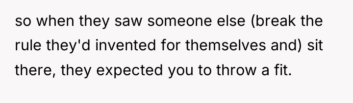 so when they saw someone else (break the rule they'd...
