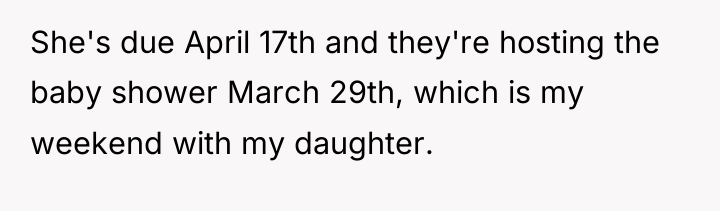 She's due April 17th and they're hosting the baby shower...