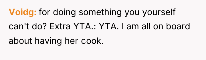Voidg for doing something you yourself can't do? Extra YTA.:...