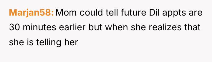 Marjan58 Mom could tell future Dil appts are 30 minutes...