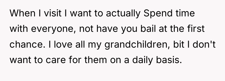 When I visit I want to actually Spend time with...