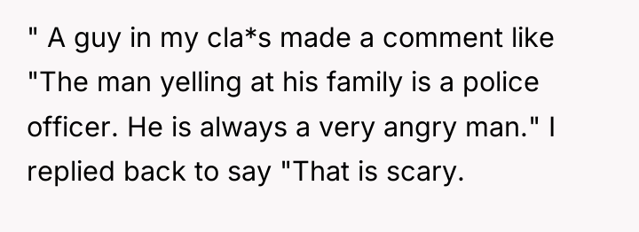 " A guy in my cla*s made a comment like...