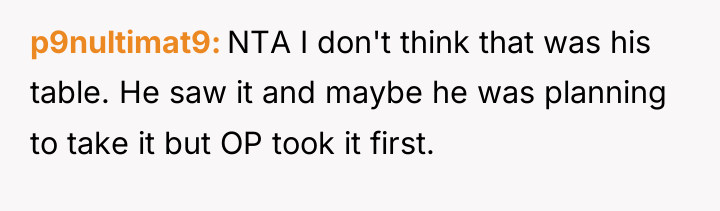 p9nultimat9 NTA I don't think that was his table. He...