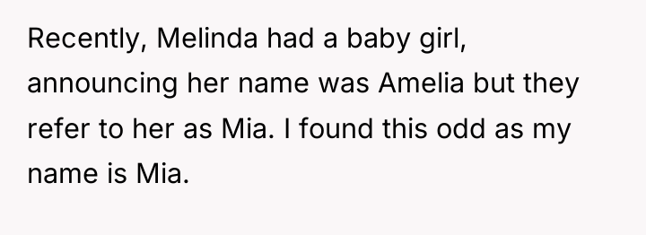Recently, Melinda had a baby girl, announcing her name was...