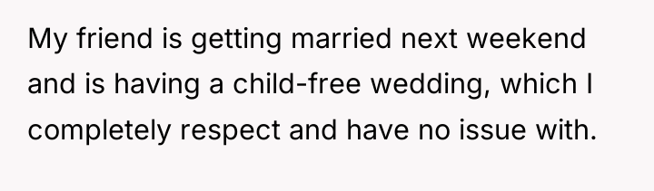 My friend is getting married next weekend and is having...