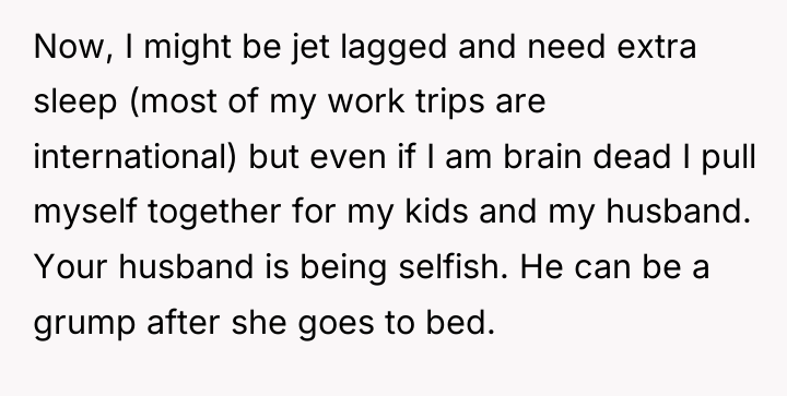 Now, I might be jet lagged and need extra sleep...