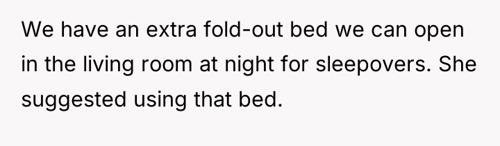 We have an extra fold-out bed we can open in...