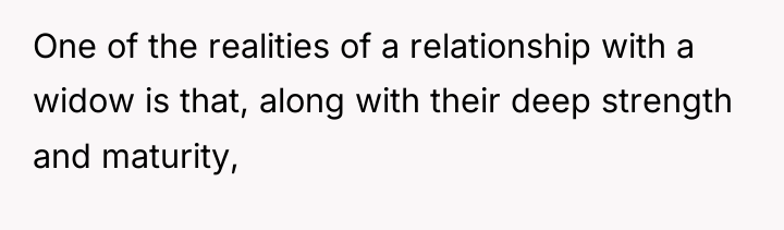 One of the realities of a relationship with a widow...