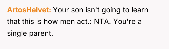 ArtosHelvet Your son isn't going to learn that this is...