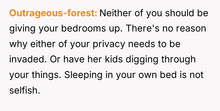 Outrageous-forest Neither of you should be giving your bedrooms up....