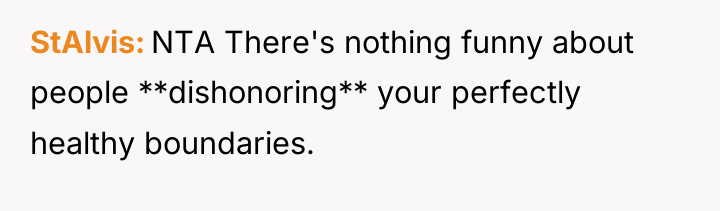 StAlvis NTA There's nothing funny about people **dishonoring** your perfectly...