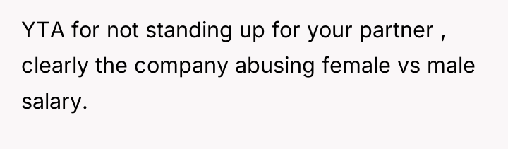 YTA for not standing up for your partner , clearly...